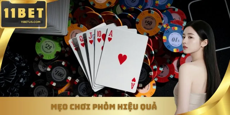 Mẹo Chơi Phỏm Hiệu Quả - Tham Khảo Chiến Thuật Để Kiểm Soát Ván Bài